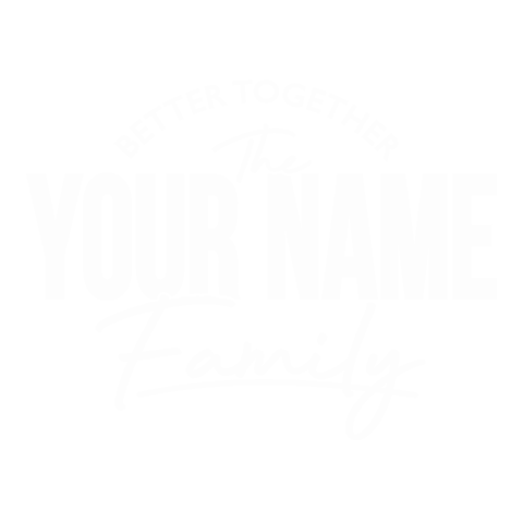 Better Together Family