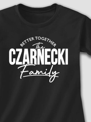 Better Together Family : Printed T-Shirts