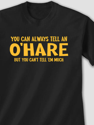 Can't Tell 'Em Much : Printed T-Shirts