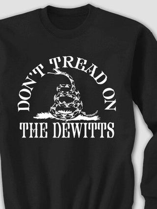 Don't Tread : Printed Sweatshirts