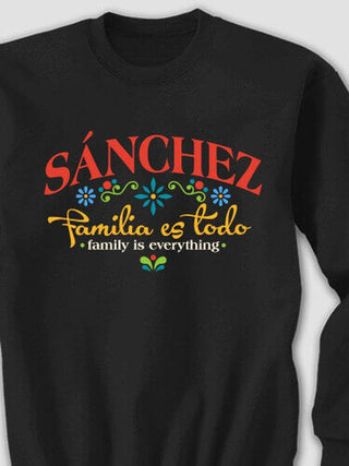 Familia es Todo : Printed Sweatshirts