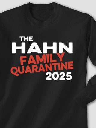 Family Quarantine : Printed Long Sleeves