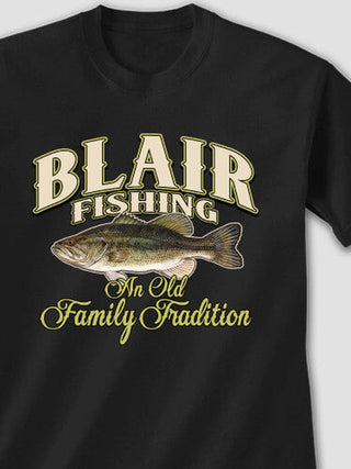 Fishing Family Tradition : Printed T-Shirts