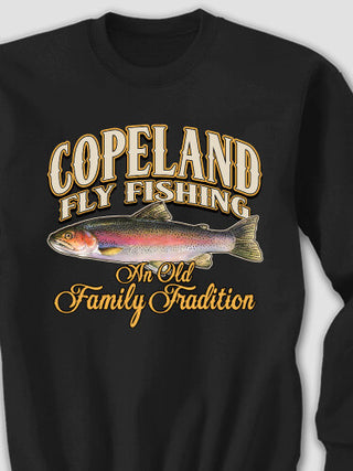 Fly Fishing Family Tradition : Printed Sweatshirts