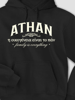 Greek Family Is Everything : Printed Hoodies