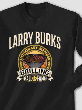 Grilling Hall Of Fame : Printed Long Sleeves