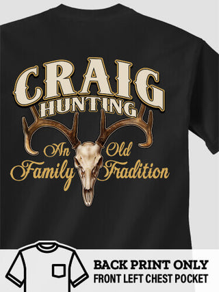 Hunting Family Tradition : Printed Pocket T-Shirts