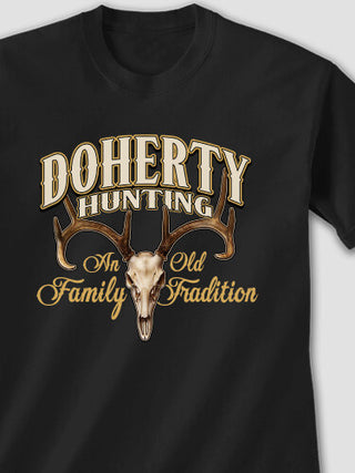 Hunting Family Tradition : Printed T-Shirts
