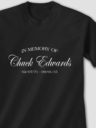 In Memory Of : Printed T-Shirts