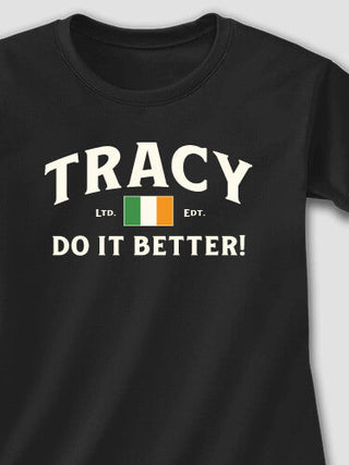 Irish Do It Better : Adult Ladies Fitted T-Shirt