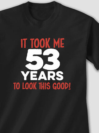 It Took Years : Printed T-Shirts
