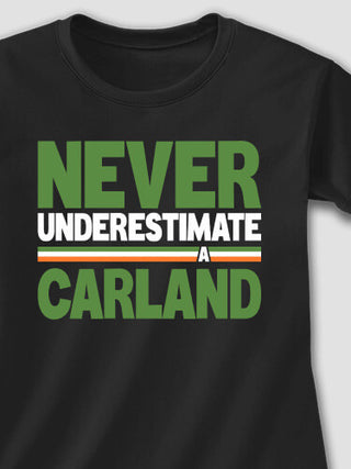 Never Underestimate Irish : Printed T-Shirts