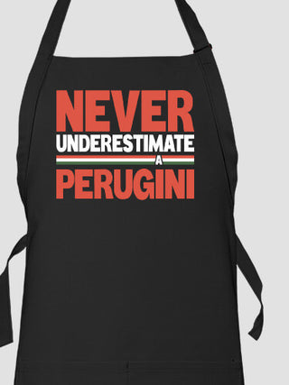 Never Underestimate Italian : Printed Aprons