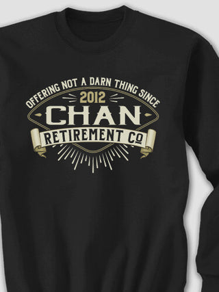 Retirement Company : Printed Sweatshirts