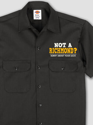 Sorry About Your Luck : Embroidered Work Shirts