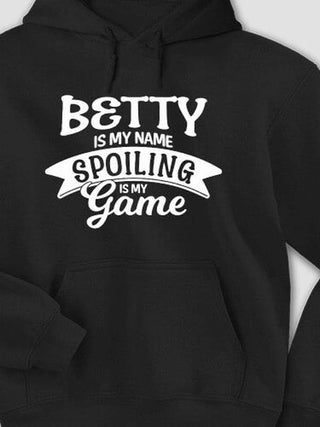 Spoiling Is My Game : Printed Hoodies