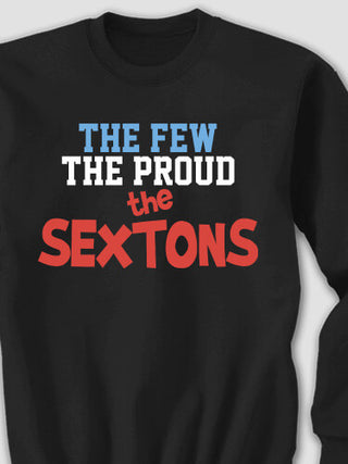 The Few The Proud : Printed Sweatshirts
