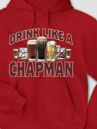Drink Like A : Printed Hoodies