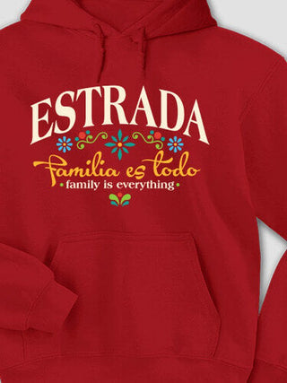 Familia es Todo : Printed Hoodies