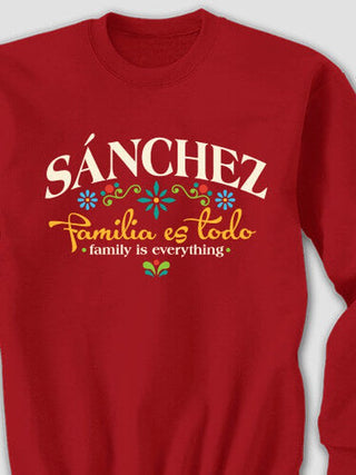 Familia es Todo : Printed Sweatshirts