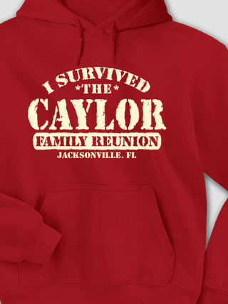 I Survived Reunion : Printed Hoodies
