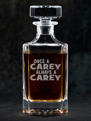 Always : Whiskey Decanter - Engraved