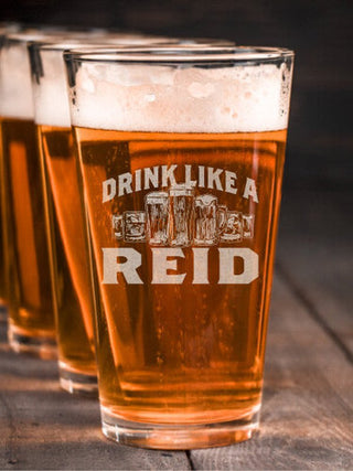 Drink Like A : Pint Glasses - Engraved
