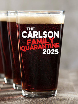 Family Quarantine : Pint Glasses - Color Printed