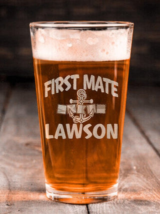 First Mate : Pint Glasses - Engraved