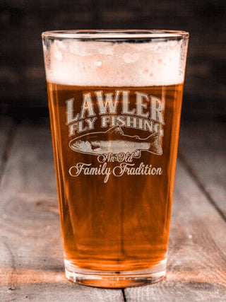 Fly Fishing Family Tradition : Pint Glasses - Engraved