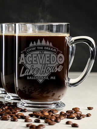 Livin' The Dream Lake House : Coffee Mugs - Engraved