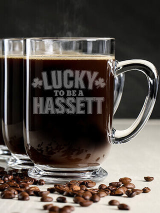 Lucky To Be : Coffee Mugs - Engraved