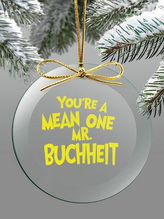 Mean One : 4 Inch Round Glass Ornament