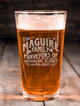 Shenanigans Family : Pint Glasses - Engraved