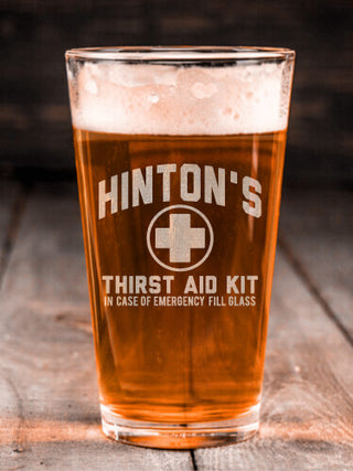 Thirst Aid Kit : Pint Glasses - Engraved