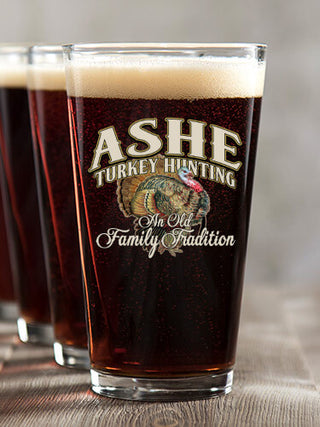 Turkey Hunting Family Tradition : Pint Glasses - Color Printed