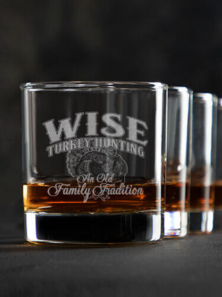 Turkey Hunting Family Tradition : Rocks Glasses - Engraved