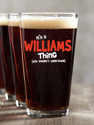 You Wouldn't Understand : Pint Glasses - Color Printed