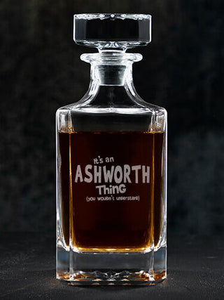 You Wouldn't Understand : Whiskey Decanter - Engraved