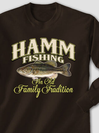 Fishing Family Tradition : Printed Long Sleeves