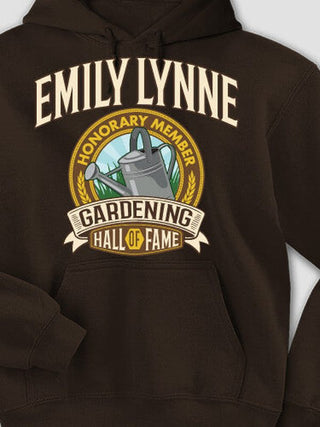 Gardening Hall Of Fame : Printed Hoodies