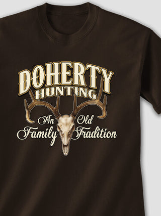 Hunting Family Tradition : Printed T-Shirts
