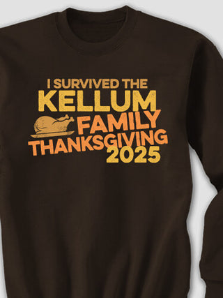 I Survived Thanksgiving : Printed Sweatshirts