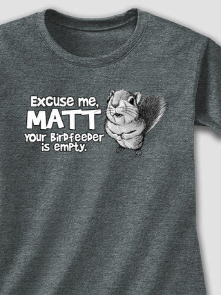 Excuse Me Squirrel : Adult Ladies Fitted T-Shirt