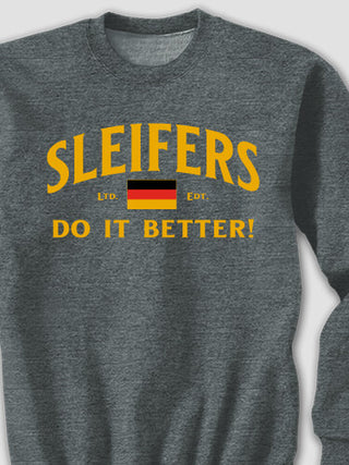 Germans Do It Better : Printed Sweatshirts