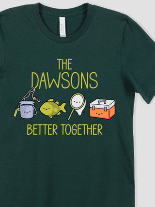 Better Together Fishing : Premium Printed T-Shirts