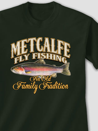 Fly Fishing Family Tradition : Printed T-Shirts