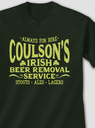 Irish Beer Removal Service : Printed T-Shirts