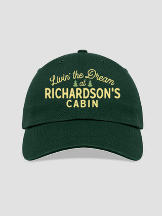 Livin' The Dream Cabin : Embroidered Baseball Hats
