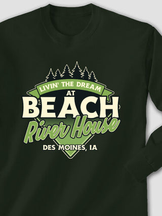 Livin' The Dream River House : Printed Long Sleeves